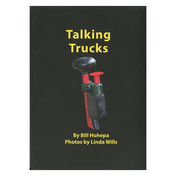 Books - Talking Trucks by Bill Hohepa