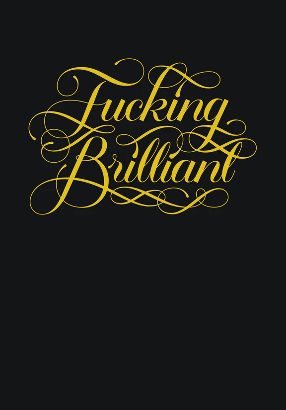 Calligraphuck Books - F*cking Brilliant Journal