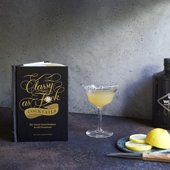 Calligraphuck Books - Classy As F*ck Cocktails - Hardcover