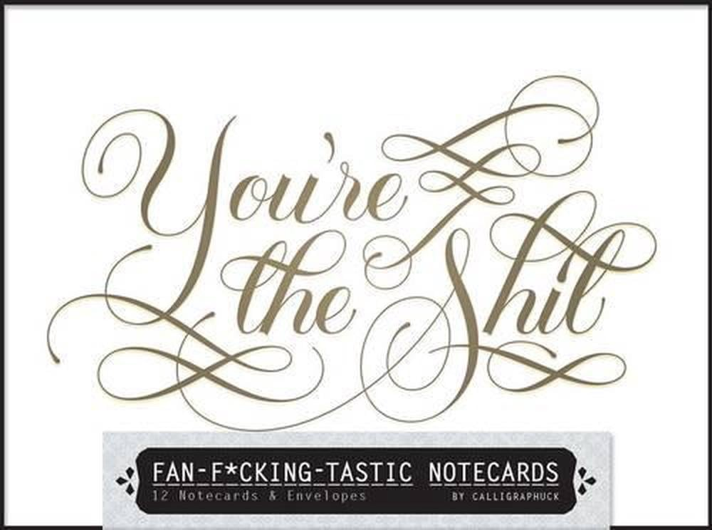 Calligraphuck Cards - Fan-Fu*king-Tastic Notecards