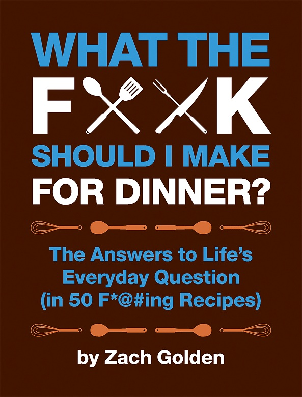 Books - What the F*ck Should I Make For Dinner