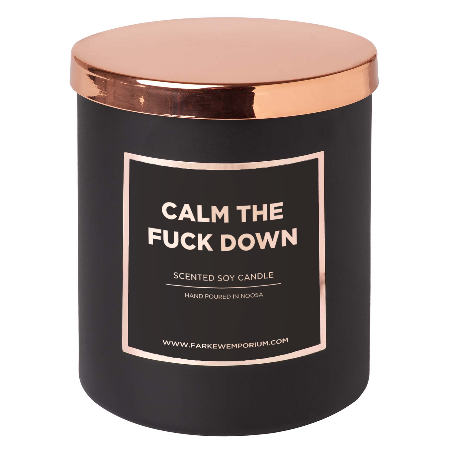 Disrupted Industries Luxury Soy Candle - Calm The F*ck Down