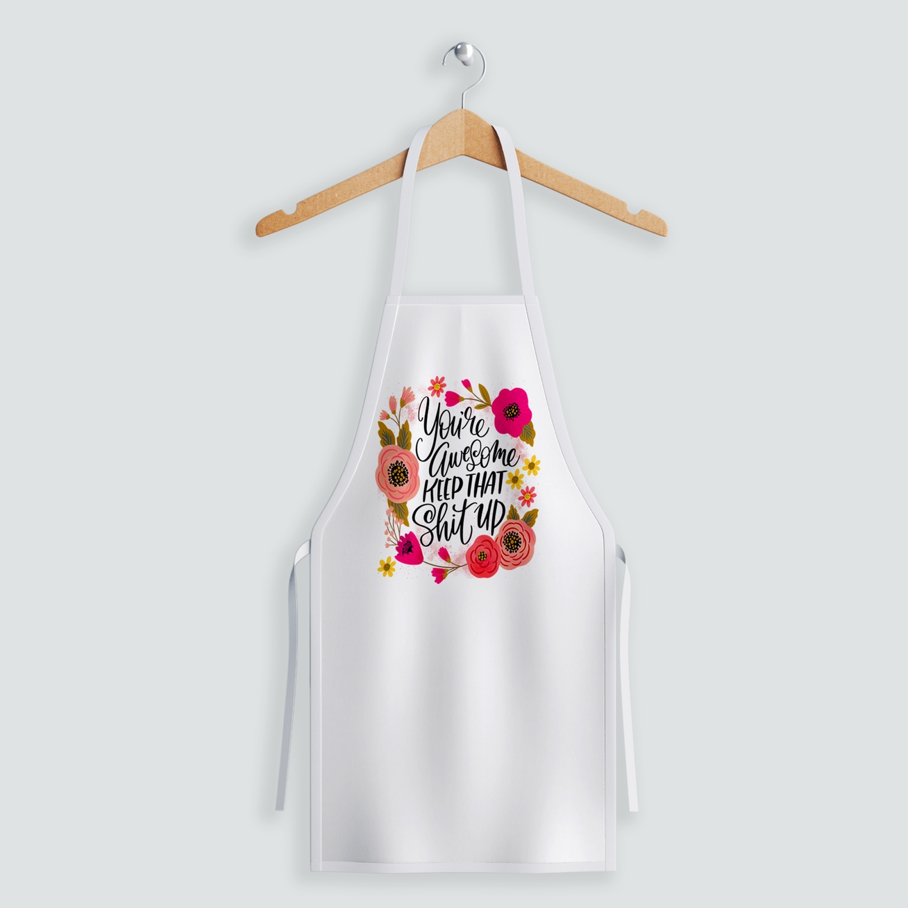 Disrupted Industries Apron - You're Awesome Keep That Shit Up