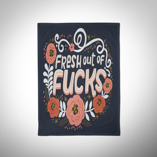 Disrupted Industries Tea Towel - Fresh Out of Fucks