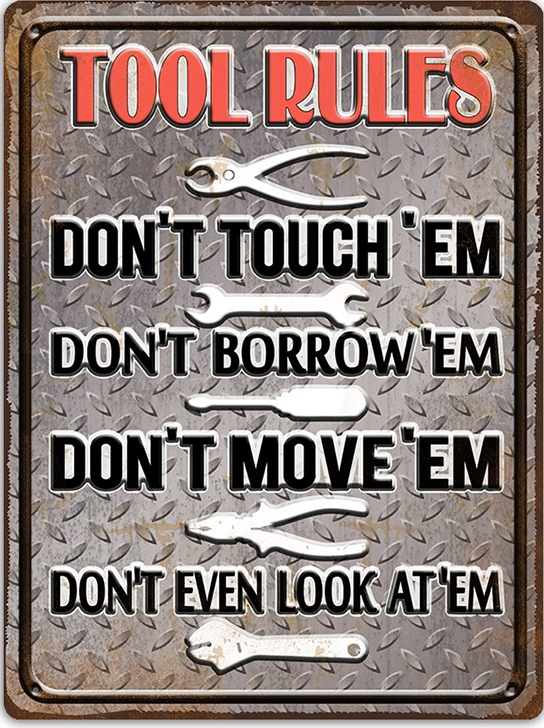 GET POSH Signs - Tool Rules 30x40cm