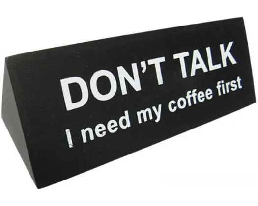Coffee Desk Dialler Sign