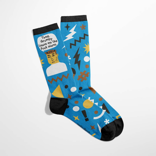 Socks Mens -Tired, Grumpy, Leave Me the F*ck Alone Grumpy Bastard Socks