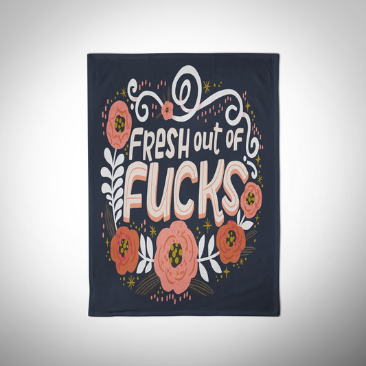 Disrupted Industries - Fresh Out of Fucks Tea Towel