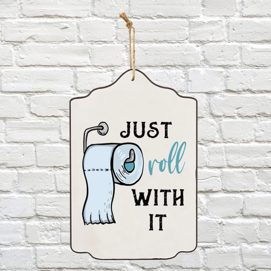 Signs - Just Roll With It